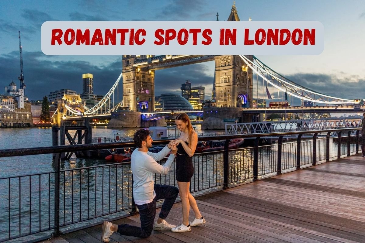 Romantic Spots in London: Uncovering the City’s Most Enchanting Locations | London Business World